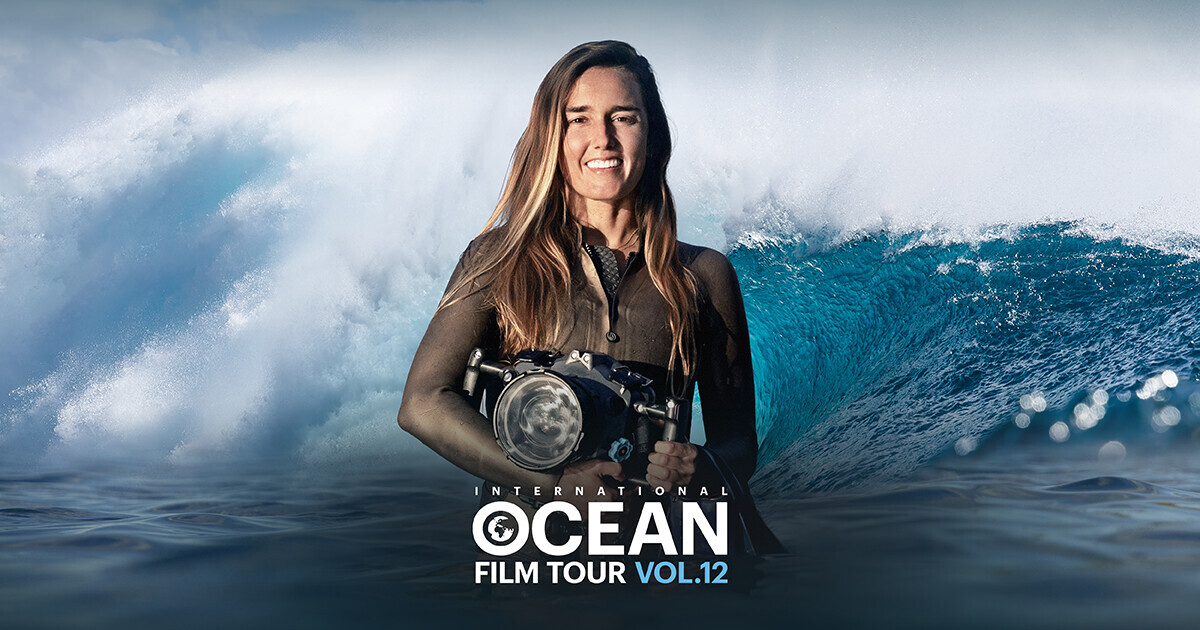 L'événement pour les amoureux de l'océan – International Ocean Film Tour